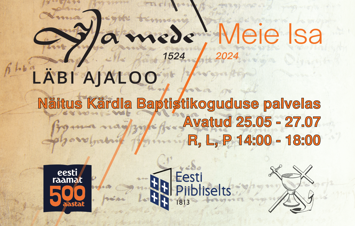 Näitus "Meie Isa palve ajaloost" Kärdla Baptistikoguduse kabelis 25.05 - 27.07 2025.a.